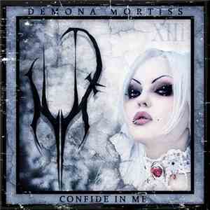 Demona Mortiss - Confide In Me