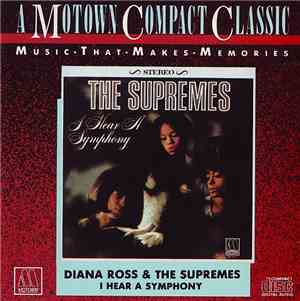 Diana Ross & The Supremes - I Hear A Symphony