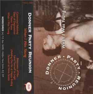 Donner Party Reunion - When I Was Young