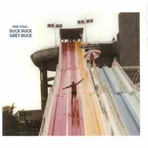 Duck Duck Grey Duck - Here Come...