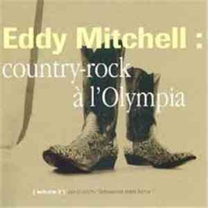 Eddy Mitchell - Country-Rock à L'Olympia