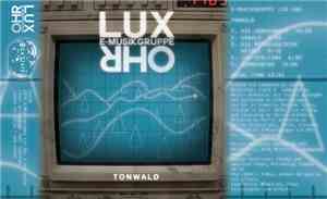 E-Musikgruppe Lux Ohr - Tonwald