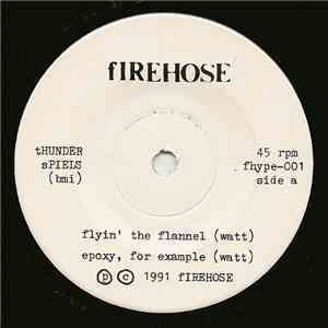 fIREHOSE - Flyin' The Flannel