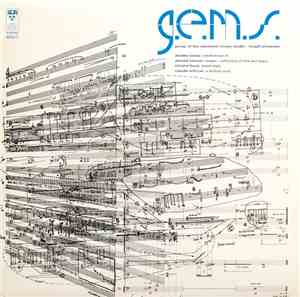 G.E.M.S. / Music by Alcides Lanza, Donald Steven, Richard Lloyd , Claude Schryer - Group Of The Electronic Music Studio - McGill University