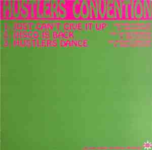 Hustlers Convention - Just Can't Give It Up