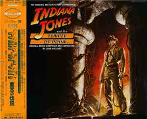 John Williams  - Indiana Jones And The Temple Of Doom (The Original Motion  ...