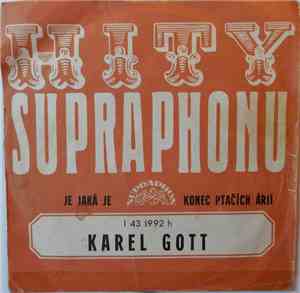Karel Gott - Je Jaká Je / Konec Ptačích Árií