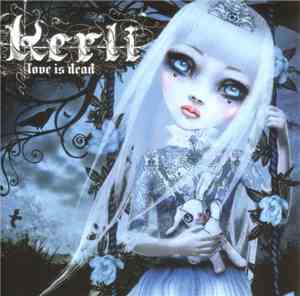 Kerli - Love Is Dead