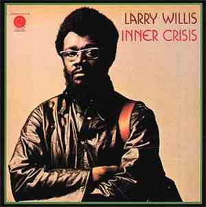 Larry Willis - Inner Crisis