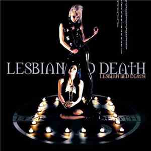 Lesbian Bed Death - Designed By The Devil Powered By The Dead