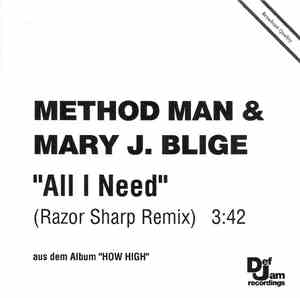 Method Man & Mary J Blige - All I Need (Razor Sharp Remix)