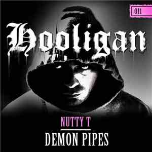 Nutty T - Demon Pipes