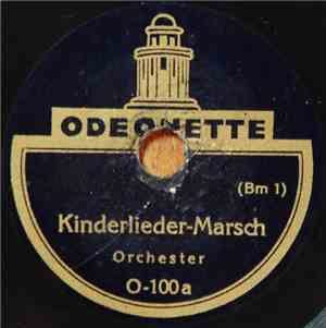 Orchester - Kinderlieder-Marsch / Mein Österreich