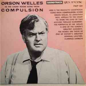 Orson Welles - Courtroom Scene From Compulsion