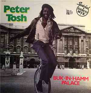 Peter Tosh - Buk-In-Hamm Palace