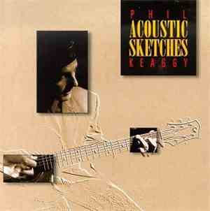 Phil Keaggy - Acoustic Sketches