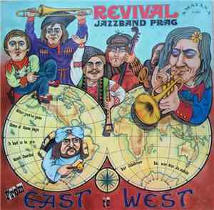 Revival Jazzband Prag - From East To West