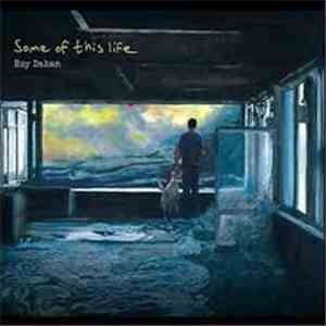 Roy Dahan - Some Of This Life