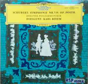 Schubert, Berliner Philharmoniker, Karl Böhm - Symphonie Nr. 7  Op. Posth.