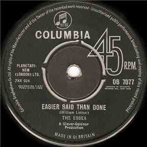 The Essex - Easier Said Than Done