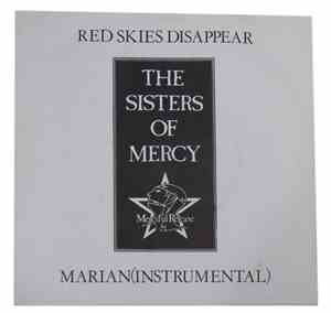 The Sisters Of Mercy - Red Skies Disappear