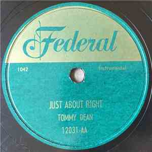 Tommy Dean  - Just About Right / Sweet And Lovely