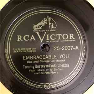 Tommy Dorsey And His Orchestra - Embraceable You / After You've Gone