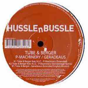Tube & Berger - P-Machinery / Geradeaus