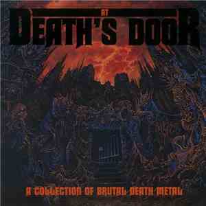 Various - At Death's Door - A Collection Of Brutal Death Metal