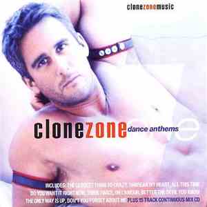 Various - Clone Zone Dance Anthems One