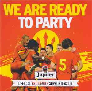 Various - We Are Ready To Party - Official Red Devils Supporters Cd