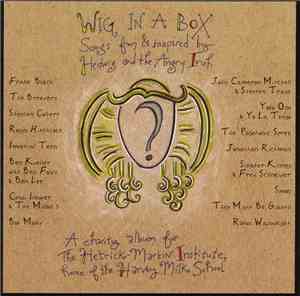 Various - Wig In A Box – Songs From And Inspired By Hedwig And The Angry In ...