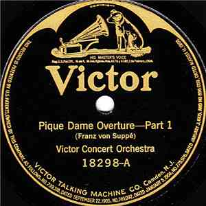 Victor Concert Orchestra - Pique Dame Overture - Part 1 / Pique Dame Overtu ...