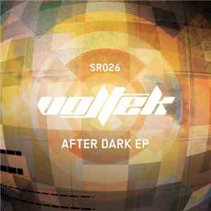 Vol-tek - After Dark EP