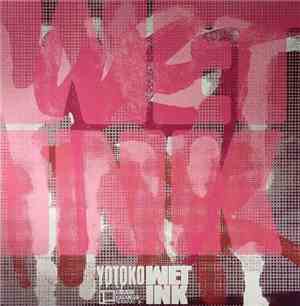 Yotoko - Wet Ink