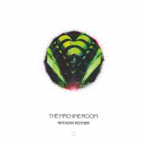 Anthony Rother - The Machine Room