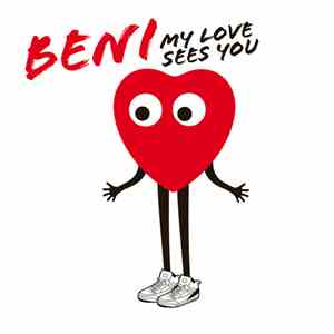 Beni - My Love Sees You