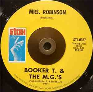 Booker T. & The M.G.'s - Mrs. Robinson / Soul Clap '69