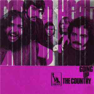 Canned Heat - Going Up The Country