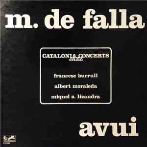 Catalonia Concerts Jazz - M. De Falla - Avui