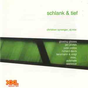 Christian Sprenger - Schlank & Tief