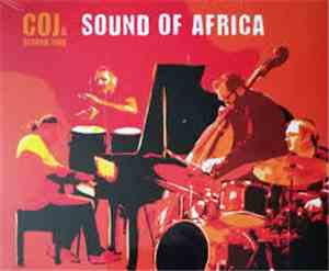 Claudio Cojaniz, Coj & Second Time - Sound Of Africa