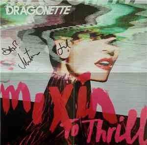 Dragonette - Mixin To Thrill
