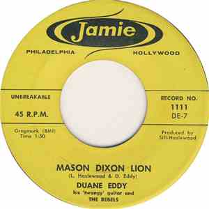 Duane Eddy, His 'Twangy' Guitar And The Rebels - Cannon Ball / Mason Dixon  ...