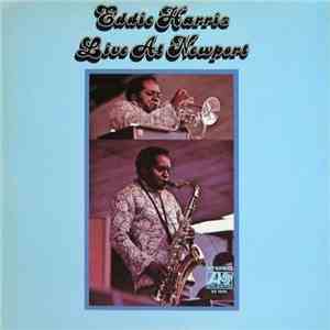 Eddie Harris - Live At Newport