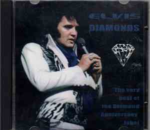 Elvis Presley - Elvis Diamonds The Very Best Of The Diamond Anniversary Label