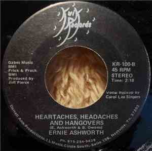 Ernie Ashworth - Too Many Rivers / Heartaches, Headaches And Hangovers