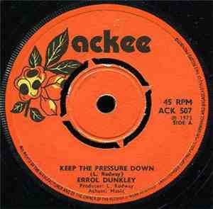 Errol Dunkley - Keep The Pressure Down