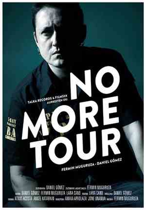 Fermin Muguruza, Daniel Gómez  - No More Tour