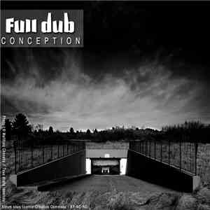 Full Dub - Conception